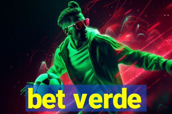 bet verde